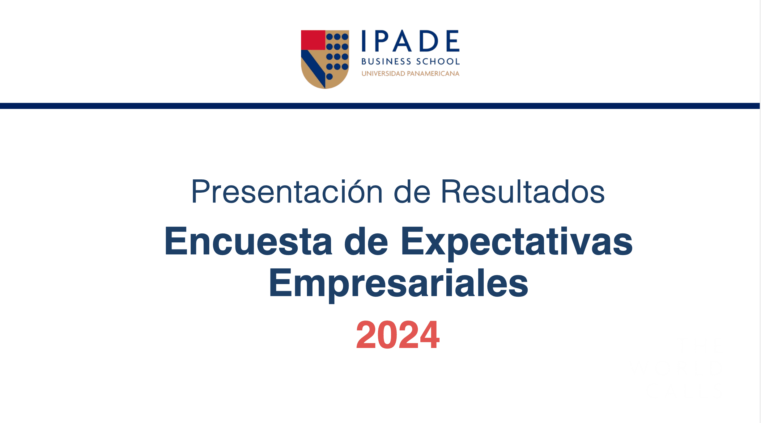 Resultados de la Encuesta de Expectativas Empresariales 2024 | IPADE