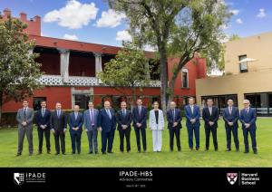 Strengthening the Global Focus: Harvard-IPADE Advisory Committee