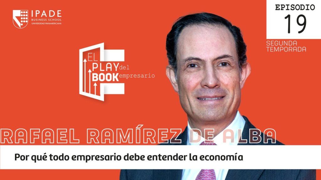 Por qué todo empresario debe entender la economía