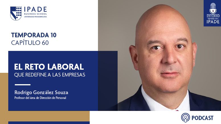 El reto laboral que redefine a las empresas El reto laboral que redefine a las empresas