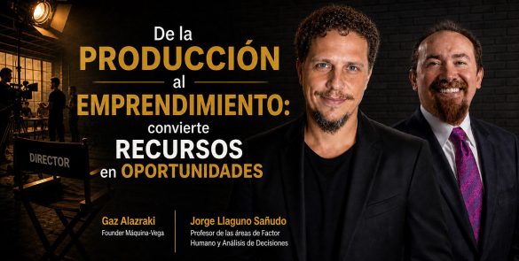 De la producción al emprendimiento: convierte recursos en oportunidades
