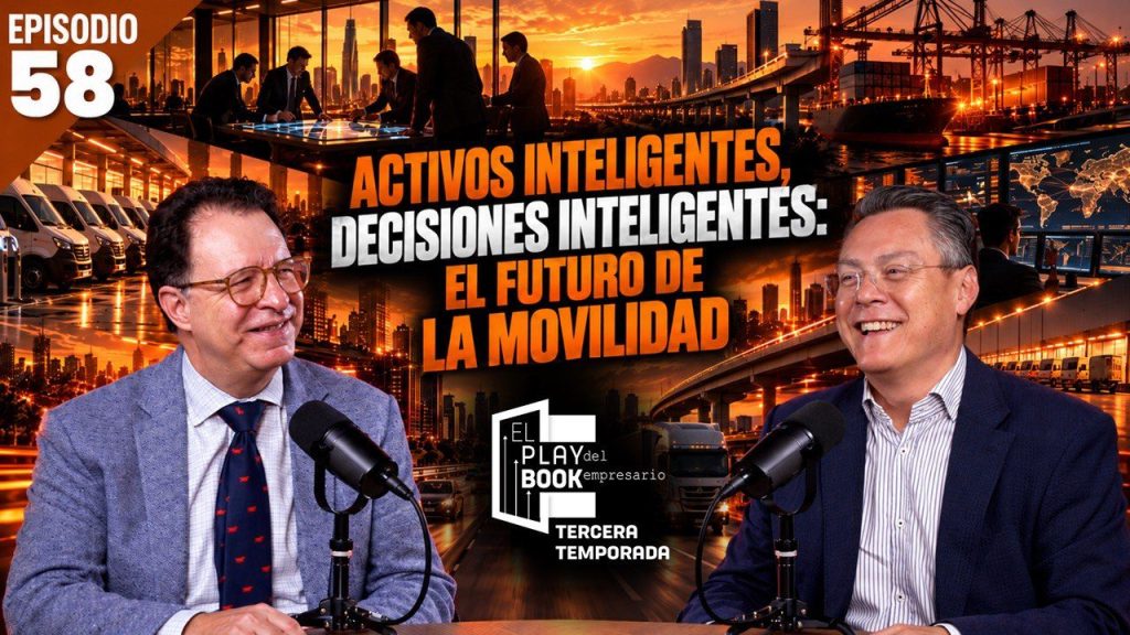Activos inteligentes, decisiones inteligentes: el futuro de la movilidad