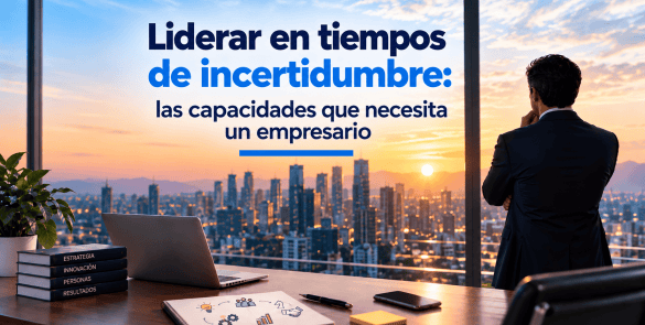 Liderazgo en tiempos incertidumbre